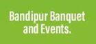  Bandipur Banquet & Events Pvt Ltd